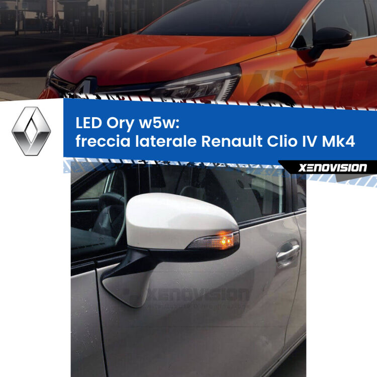<strong>LED freccia laterale w5w per Renault Clio IV</strong> Mk4 2012 - 2018. Una lampadina <strong>w5w</strong> canbus luce arancio modello Ory Xenovision.