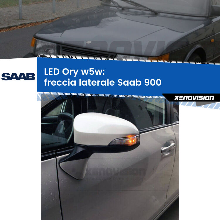 <strong>LED freccia laterale w5w per Saab 900</strong>  1993 - 1998. Una lampadina <strong>w5w</strong> canbus luce arancio modello Ory Xenovision.