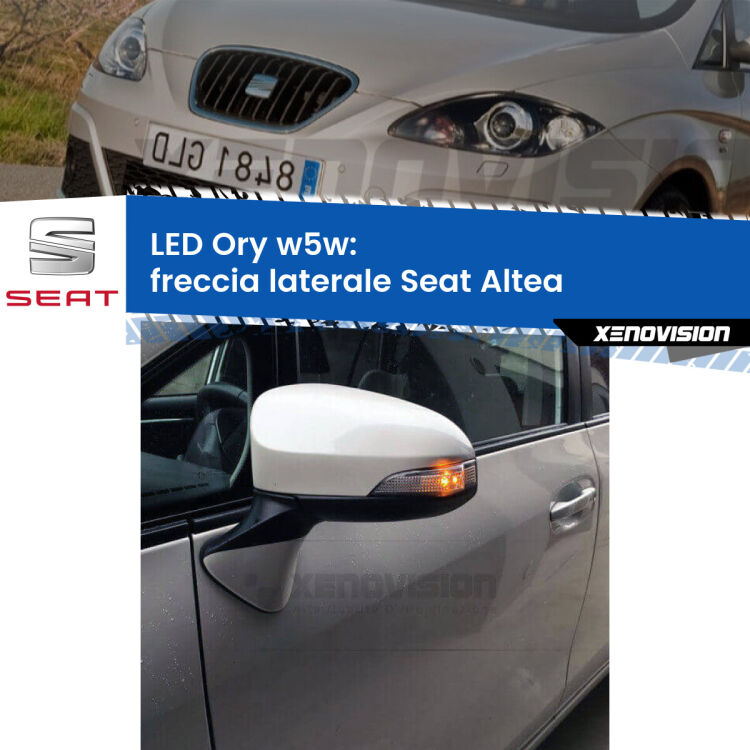 <strong>LED freccia laterale w5w per Seat Altea</strong>  2004 - 2010. Una lampadina <strong>w5w</strong> canbus luce arancio modello Ory Xenovision.