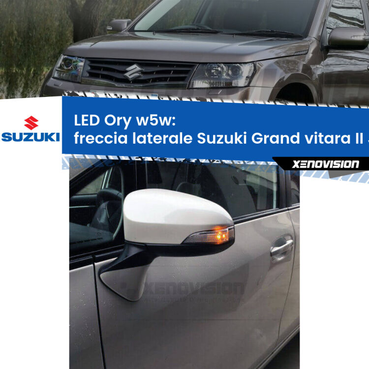 <strong>LED freccia laterale w5w per Suzuki Grand vitara II</strong> JT, TE, TD 2005 - 2015. Una lampadina <strong>w5w</strong> canbus luce arancio modello Ory Xenovision.