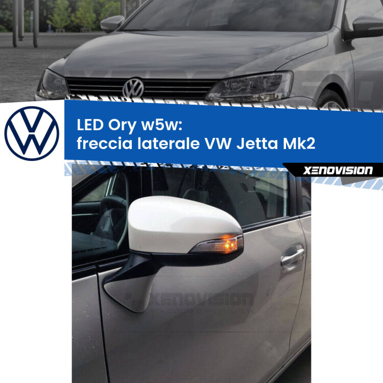 <strong>LED freccia laterale w5w per VW Jetta</strong> Mk2 1984 - 1992. Una lampadina <strong>w5w</strong> canbus luce arancio modello Ory Xenovision.