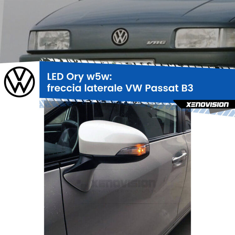 0 Freccia laterale LED per VW Passat B3 1988 - 1996: Ory w5w <strong>LED freccia laterale w5w per VW Passat</strong> B3 1988 - 1996. Una lampadina <strong>w5w</strong> canbus luce arancio modello Ory Xenovision.