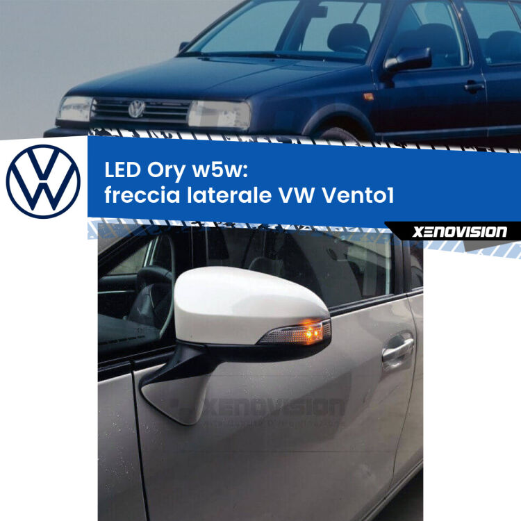 <strong>LED freccia laterale w5w per VW Vento1</strong>  1991 - 1998. Una lampadina <strong>w5w</strong> canbus luce arancio modello Ory Xenovision.