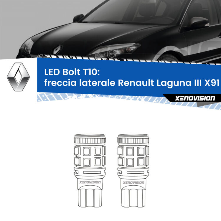 0 Freccia laterale LED Renault Laguna III X91 2007 - 2015: T10 Bolt <strong>Freccia laterale LED per Renault Laguna III</strong> X91 2007 - 2015. Coppia lampade <strong>T10</strong> modello Bolt canbus.