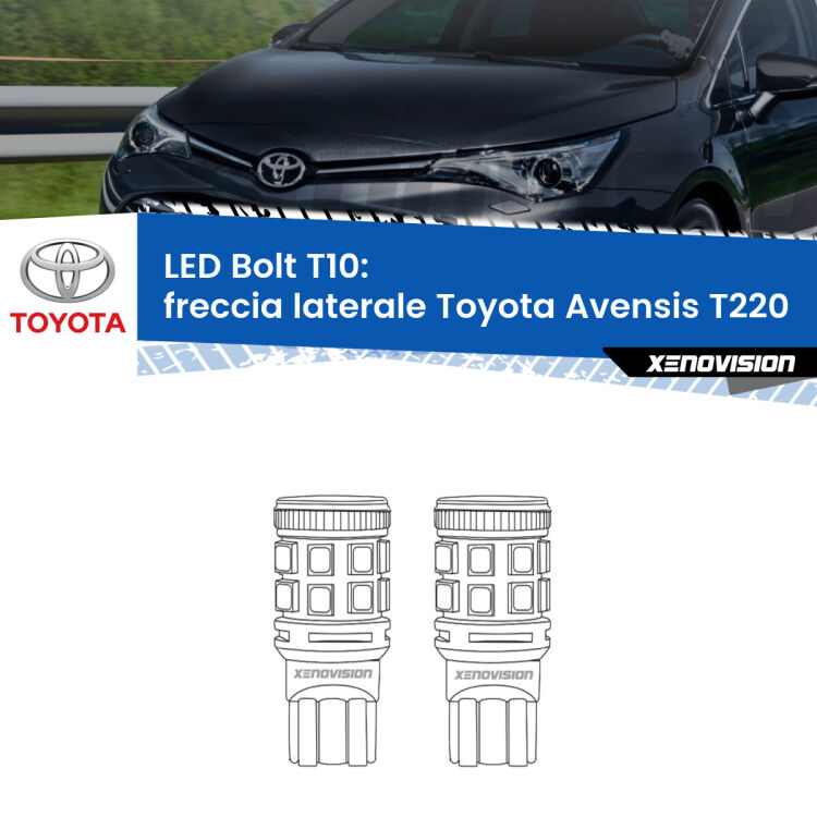 0 Freccia laterale LED Toyota Avensis T220 1997 - 2003: T10 Bolt <strong>Freccia laterale LED per Toyota Avensis</strong> T220 1997 - 2003. Coppia lampade <strong>T10</strong> modello Bolt canbus.