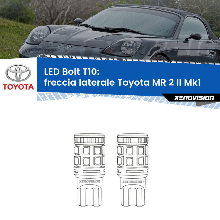 0 Freccia laterale LED Toyota MR 2 II Mk1 1989 - 2000: T10 Bolt <strong>Freccia laterale LED per Toyota MR 2 II</strong> Mk1 1989 - 2000. Coppia lampade <strong>T10</strong> modello Bolt canbus.