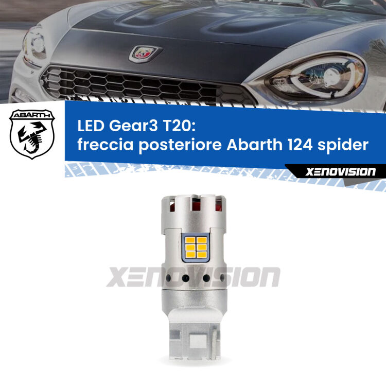 <strong>Freccia posteriore LED no-spie per Abarth 124 spider</strong>  2016 - 2019. Lampada <strong>T20</strong> modello Gear3 no Hyperflash, raffreddata a ventola.