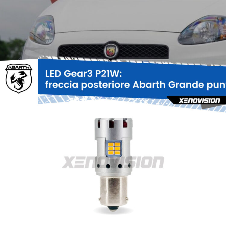 0 Freccia posteriore LED Abarth Grande punto 2007 - 2010: P21W Gear3 <strong>Freccia posteriore LED no-spie per Abarth Grande punto</strong> 2007 - 2010. Lampada <strong>P21W</strong> modello Gear3 no Hyperflash, raffreddata a ventola.