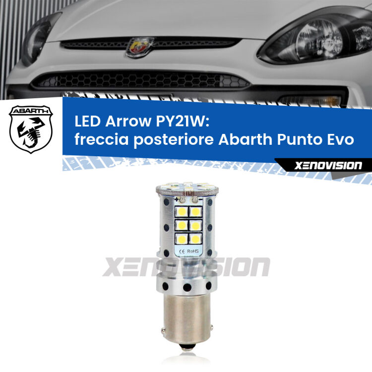 0 Freccia posteriore LED Abarth Punto Evo 2010 - 2014: PY21W Arrow <strong>Freccia posteriore LED no-spie per Abarth Punto Evo</strong> 2010 - 2014. Lampada <strong>PY21W</strong> modello top di gamma Arrow.