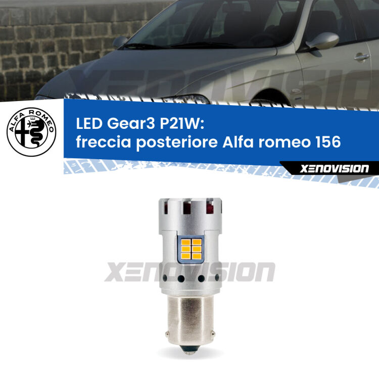0 Freccia posteriore LED Alfa romeo 156  1997 - 2005: P21W Gear3 <strong>Freccia posteriore LED no-spie per Alfa romeo 156</strong>  1997 - 2005. Lampada <strong>P21W</strong> modello Gear3 no Hyperflash, raffreddata a ventola.