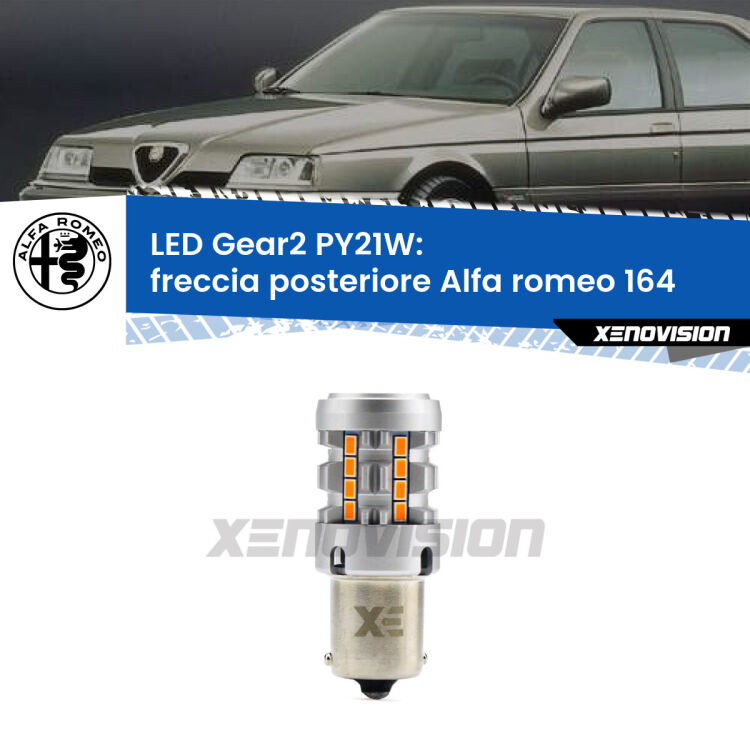 <strong>Freccia posteriore LED no-spie per Alfa romeo 164</strong>  1992 - 1998. Lampada <strong>PY21W</strong> modello Gear2 no Hyperflash.