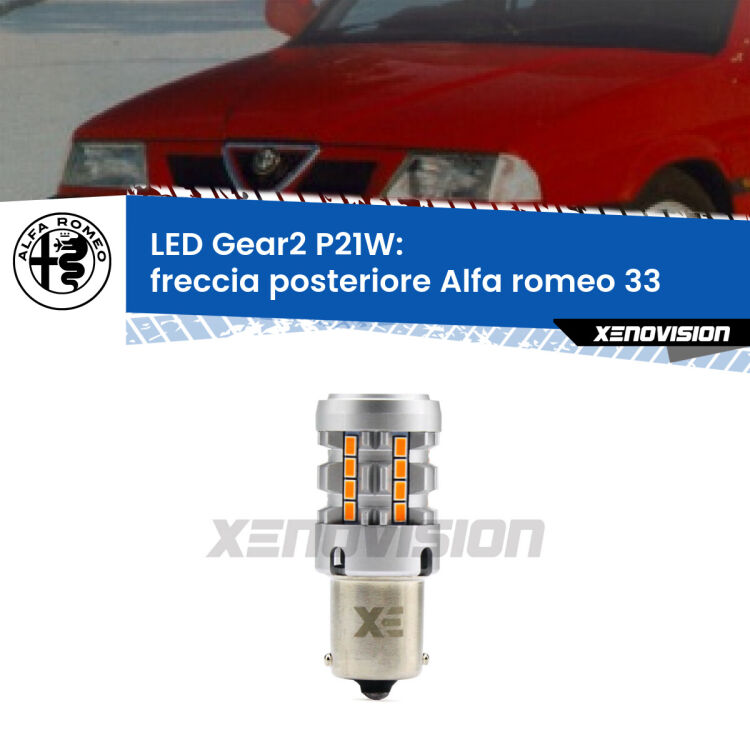 <strong>Freccia posteriore LED no-spie per Alfa romeo 33</strong>  1990 - 1994. Lampada <strong>P21W</strong> modello Gear2 no Hyperflash.