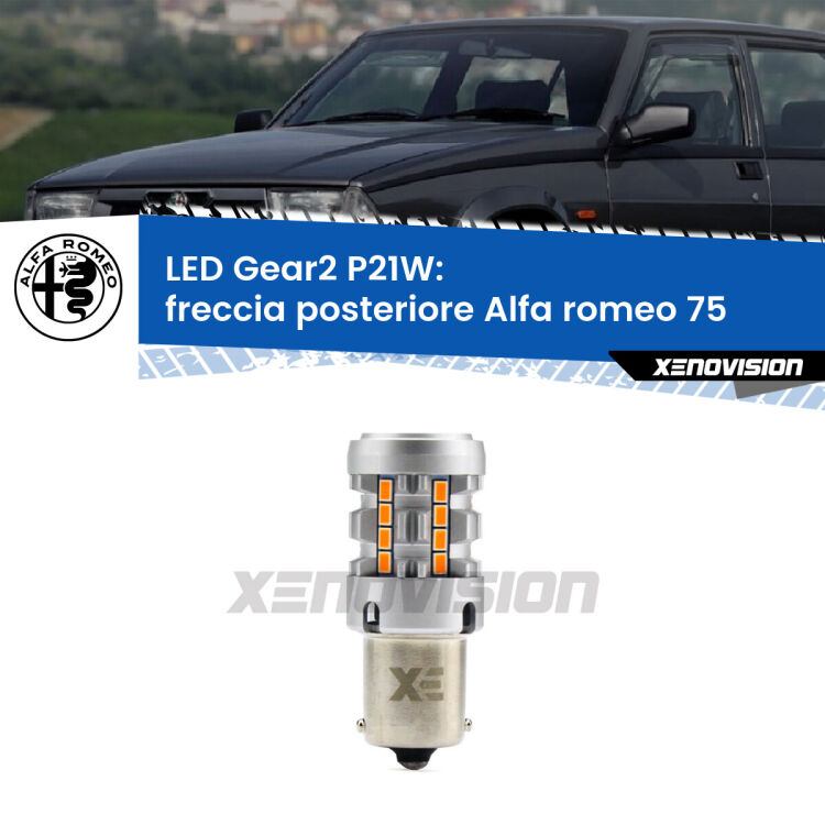0 Freccia posteriore LED Alfa romeo 75  1985 - 1992: P21W Gear2 FINE SERIE: NO GARANZIA FINE SERIE: NO GARANZIA <strong>Freccia posteriore LED no-spie per Alfa romeo 75</strong>  1985 - 1992. Lampada <strong>P21W</strong> modello Gear2 no Hyperflash.