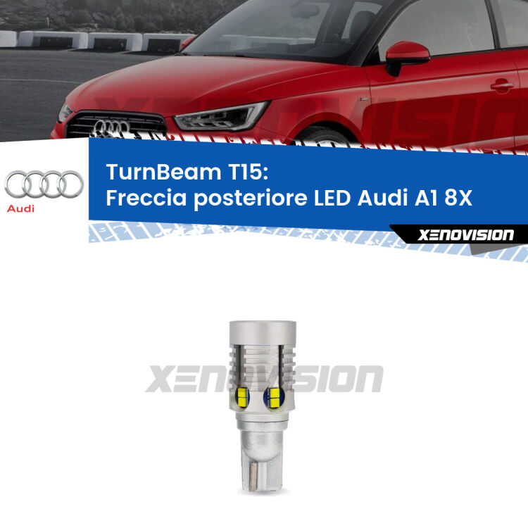 <strong>LED freccia posteriore Audi A1 </strong>8X. Una lampada LED T15 per Frecce, ottima resa in ogni direzione, Qualità Massima.