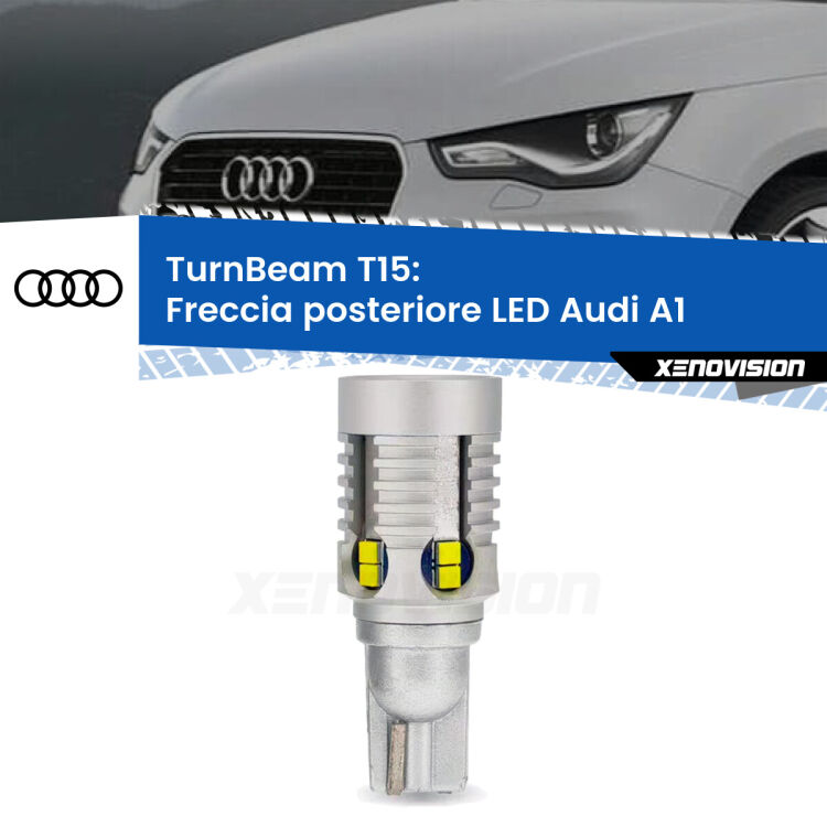 0 Freccia posteriore LED Audi A1 : XE TurnBeam T15 <strong>LED freccia posteriore Audi A1 </strong>. Una lampada LED T15 per Frecce, ottima resa in ogni direzione, Qualità Massima.