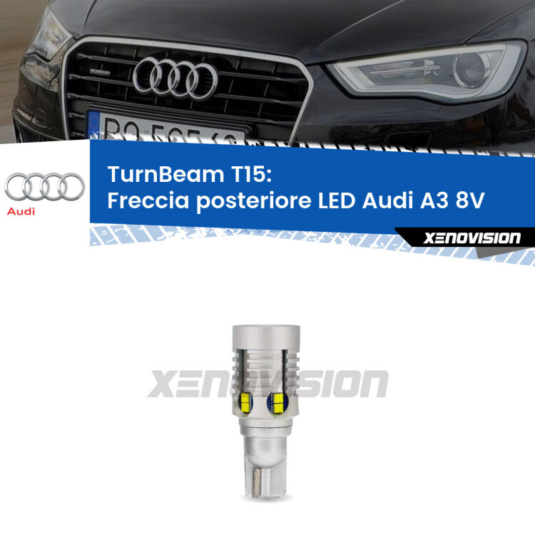 <strong>LED freccia posteriore Audi A3 </strong>8V. Una lampada LED T15 per Frecce, ottima resa in ogni direzione, Qualità Massima.