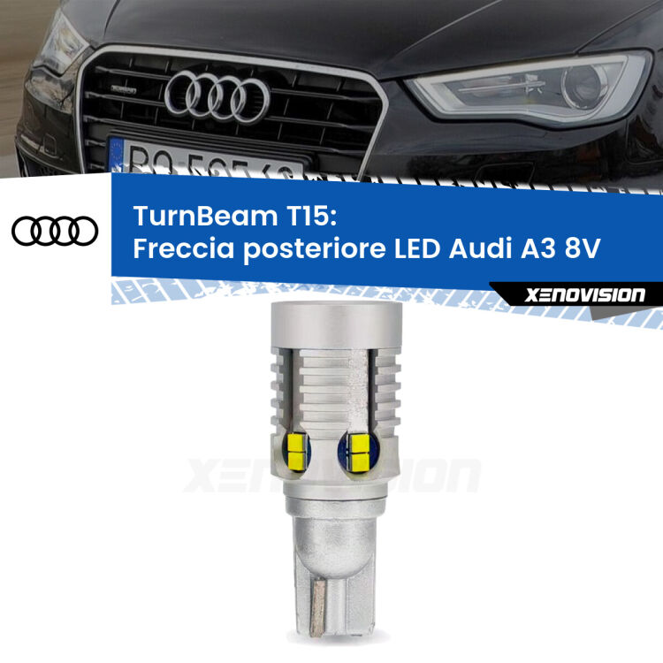 0 Freccia posteriore LED Audi A3 8V: XE TurnBeam T15 <strong>LED freccia posteriore Audi A3 </strong>8V. Una lampada LED T15 per Frecce, ottima resa in ogni direzione, Qualità Massima.