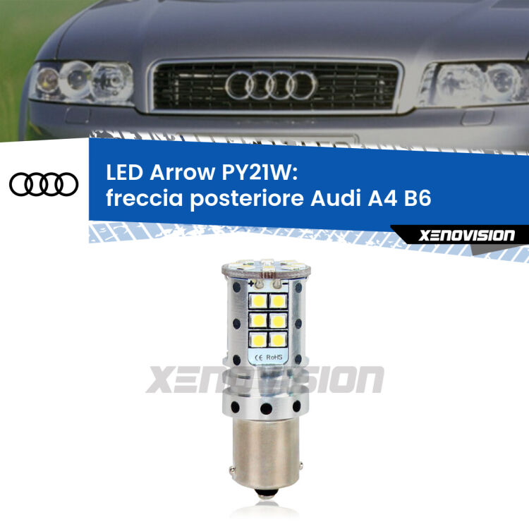 0 Freccia posteriore LED Audi A4 B6 2000 - 2004: PY21W Arrow <strong>Freccia posteriore LED no-spie per Audi A4</strong> B6 2000 - 2004. Lampada <strong>PY21W</strong> modello top di gamma Arrow.