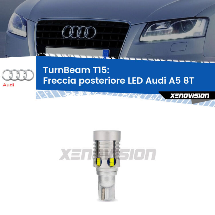 <strong>LED freccia posteriore Audi A5 </strong>8T. Una lampada LED T15 per Frecce, ottima resa in ogni direzione, Qualità Massima.