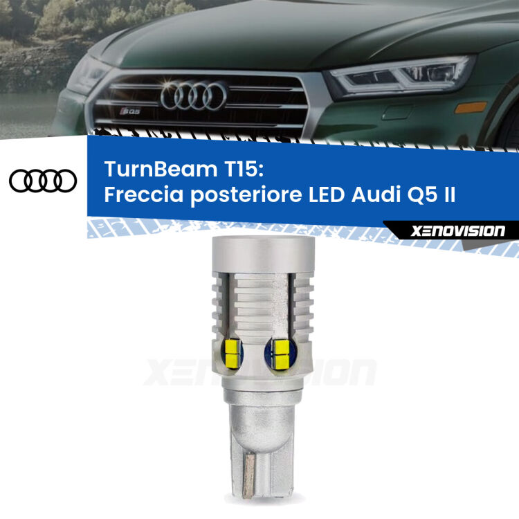 0 Freccia posteriore LED Audi Q5 II: XE TurnBeam T15 <strong>LED freccia posteriore Audi Q5 </strong>II. Una lampada LED T15 per Frecce, ottima resa in ogni direzione, Qualità Massima.