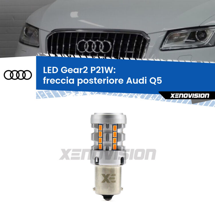 Freccia posteriore LED Audi Q5 nel paraurti: P21W Gear2 FINE SERIE: NO GARANZIA FINE SERIE: NO GARANZIA <strong>Freccia posteriore LED no-spie per Audi Q5</strong> nel paraurti. Lampada <strong>P21W</strong> modello Gear2 no Hyperflash.