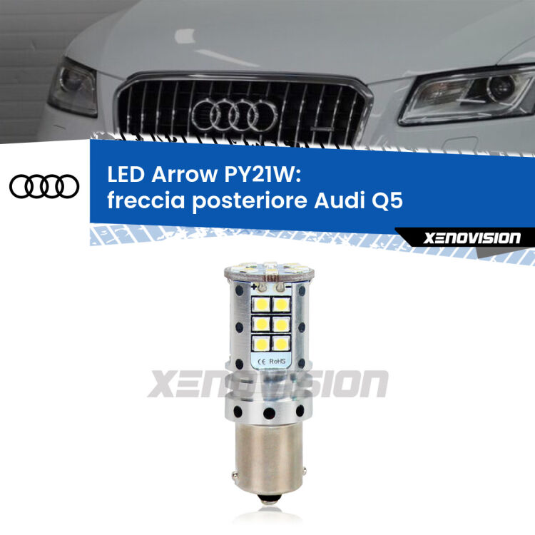 0 Freccia posteriore LED Audi Q5 nel portellone: PY21W Arrow <strong>Freccia posteriore LED no-spie per Audi Q5</strong> nel portellone. Lampada <strong>PY21W</strong> modello top di gamma Arrow.