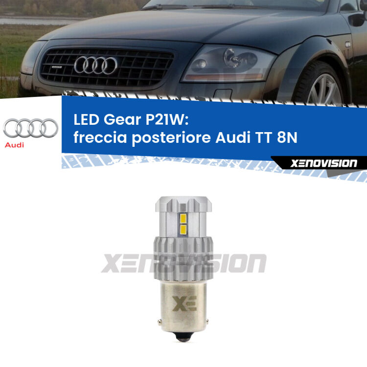 <strong>LED P21W per </strong><strong>Freccia posteriore Audi TT (8N) 1998 - 2006</strong><strong>. </strong>Richiede resistenze per eliminare lampeggio rapido, 3x più luce, compatta. Top Quality.

<strong>Freccia posteriore LED per Audi TT</strong> 8N 1998 - 2006. Lampada <strong>P21W</strong>. Usa delle resistenze per eliminare lampeggio rapido.