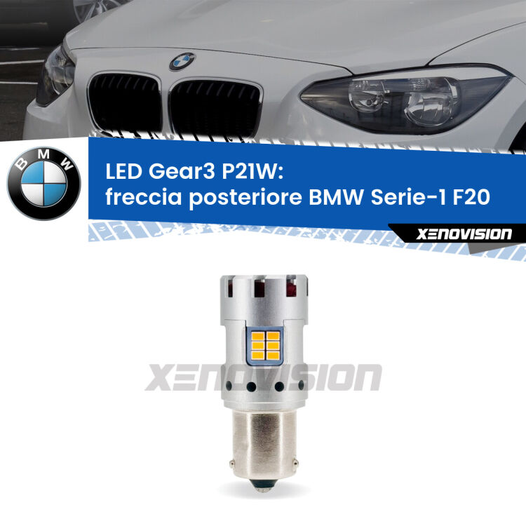 <strong>Freccia posteriore LED no-spie per BMW Serie-1</strong> F20 LCI2. Lampada <strong>P21W</strong> modello Gear3 no Hyperflash, raffreddata a ventola.