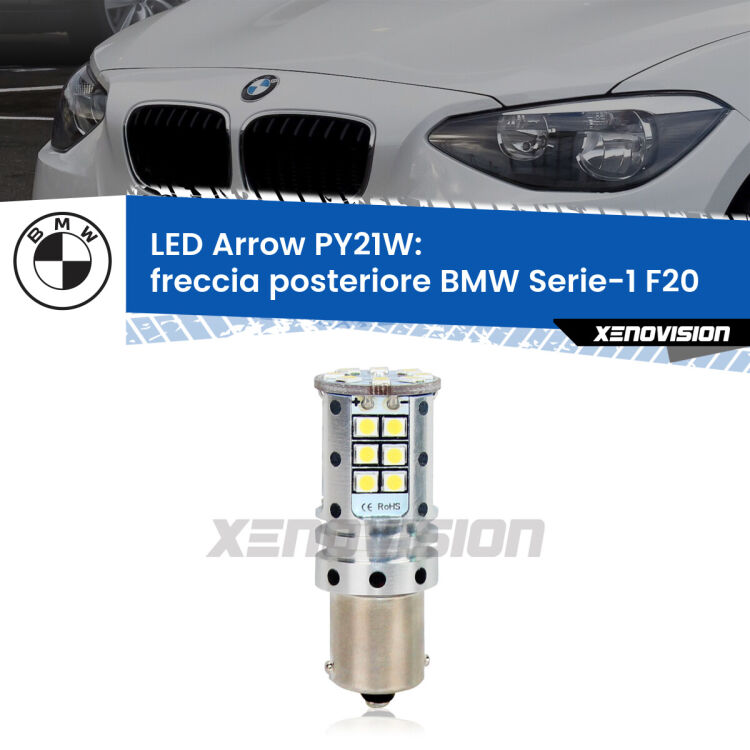 0 Freccia posteriore LED BMW Serie-1 F20 Prima serie: PY21W Arrow <strong>Freccia posteriore LED no-spie per BMW Serie-1</strong> F20 Prima serie. Lampada <strong>PY21W</strong> modello top di gamma Arrow.