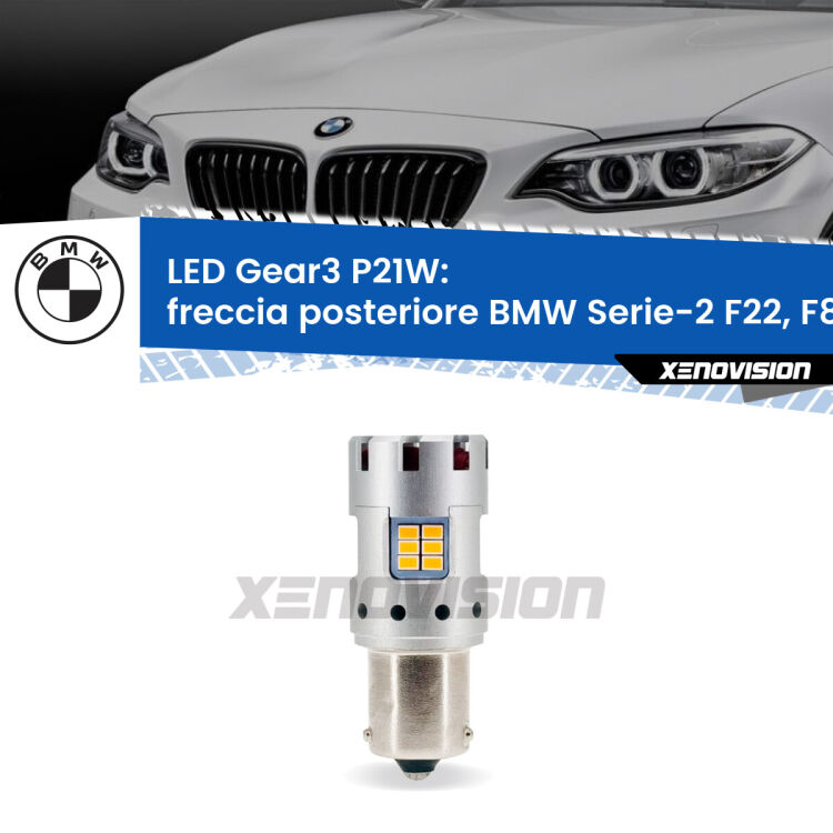 0 Freccia posteriore LED BMW Serie-2 F22, F87 2012 - 2015: P21W Gear3 <strong>Freccia posteriore LED no-spie per BMW Serie-2</strong> F22, F87 2012 - 2015. Lampada <strong>P21W</strong> modello Gear3 no Hyperflash, raffreddata a ventola.