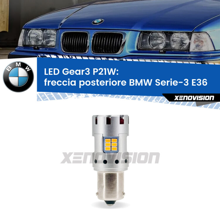 <strong>Freccia posteriore LED no-spie per BMW Serie-3</strong> E36 faro giallo. Lampada <strong>P21W</strong> modello Gear3 no Hyperflash, raffreddata a ventola.