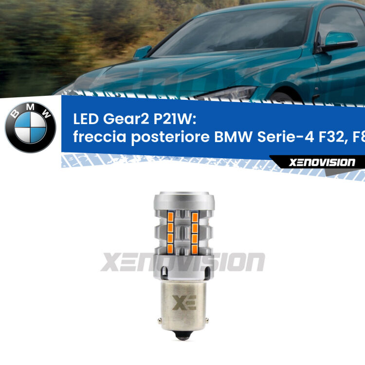 <strong>Freccia posteriore LED no-spie per BMW Serie-4</strong> F32, F82 2013 - 2017. Lampada <strong>P21W</strong> modello Gear2 no Hyperflash.