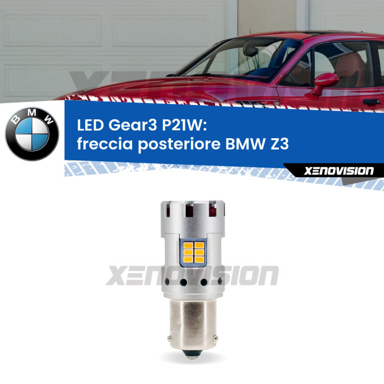 <strong>Freccia posteriore LED no-spie per BMW Z3</strong>  faro giallo. Lampada <strong>P21W</strong> modello Gear3 no Hyperflash, raffreddata a ventola.