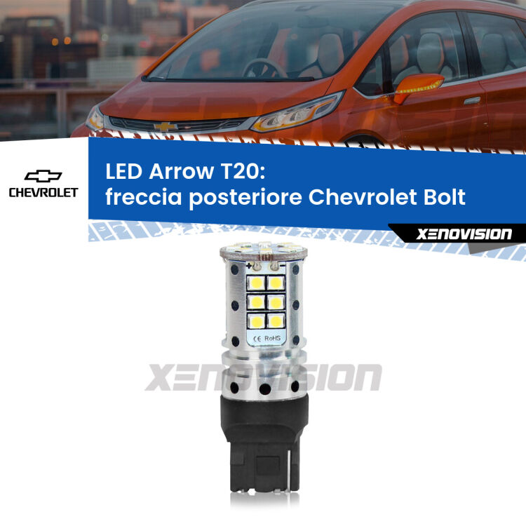 0 Freccia posteriore LED Chevrolet Bolt 2016 in poi: T20 Arrow <strong>Freccia posteriore LED no-spie per Chevrolet Bolt</strong> 2016 in poi. Lampada <strong>T20</strong> no Hyperflash modello Arrow.