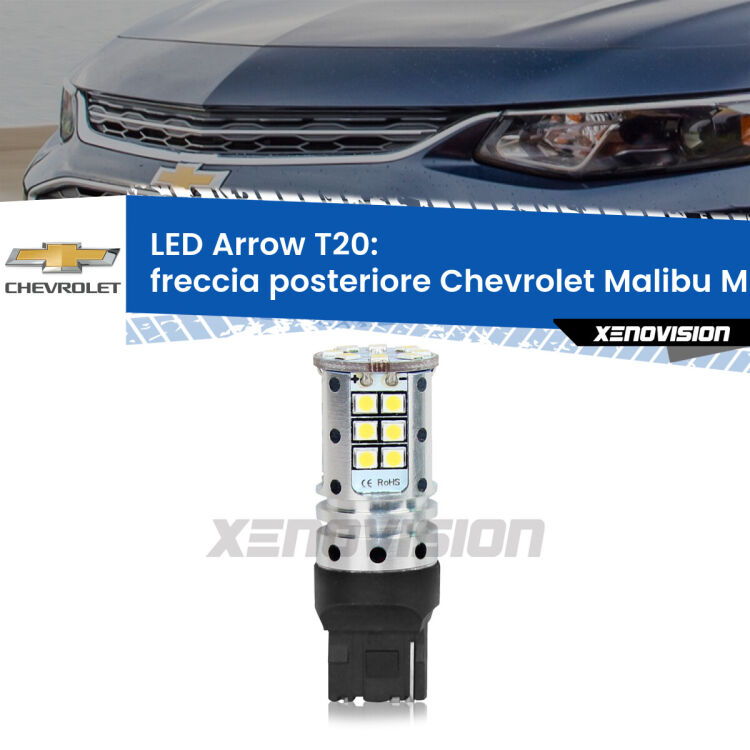 <strong>Freccia posteriore LED no-spie per Chevrolet Malibu</strong> Mk9 2016 in poi. Lampada <strong>T20</strong> no Hyperflash modello Arrow.