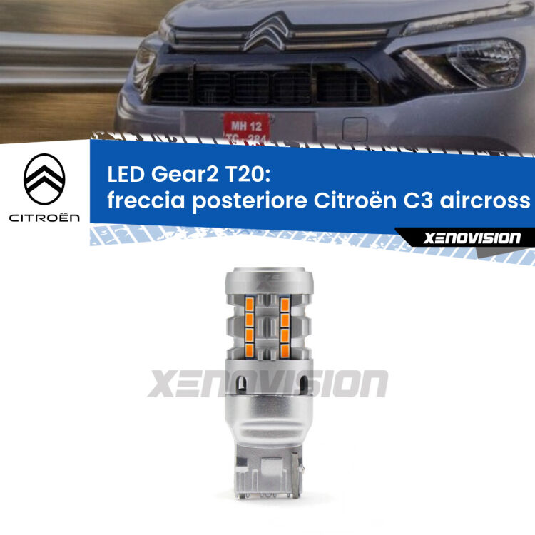 0 Freccia posteriore LED Citroën C3 aircross II 2024 in poi: T20 Gear2 FINE SERIE: NO GARANZIA FINE SERIE: NO GARANZIA <strong>Freccia posteriore LED no-spie per Citroën C3 aircross</strong> II 2024 in poi. Lampada <strong>T20</strong> modello Gear2 no Hyperflash.
