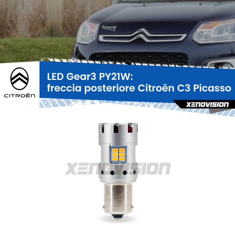 0 Freccia posteriore LED Citroën C3 Picasso  2009 - 2016: PY21W Gear3 <strong>Freccia posteriore LED no-spie per Citroën C3 Picasso</strong>  2009 - 2016. Lampada <strong>PY21W</strong> modello Gear3 no Hyperflash, raffreddata a ventola.