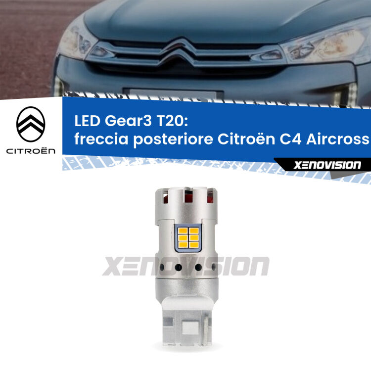 0 Freccia posteriore LED Citroën C4 Aircross 2010 - 2018: T20 Gear3 <strong>Freccia posteriore LED no-spie per Citroën C4 Aircross</strong> 2010 - 2018. Lampada <strong>T20</strong> modello Gear3 no Hyperflash, raffreddata a ventola.