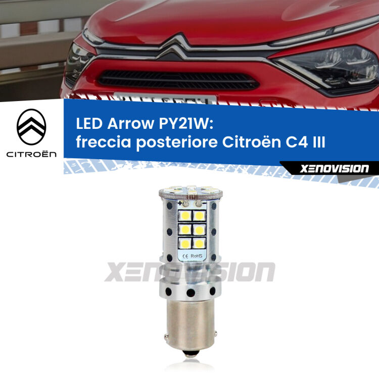 0 Freccia posteriore LED Citroën C4 III 2020 in poi: PY21W Arrow <strong>Freccia posteriore LED no-spie per Citroën C4</strong> III 2020 in poi. Lampada <strong>PY21W</strong> modello top di gamma Arrow.