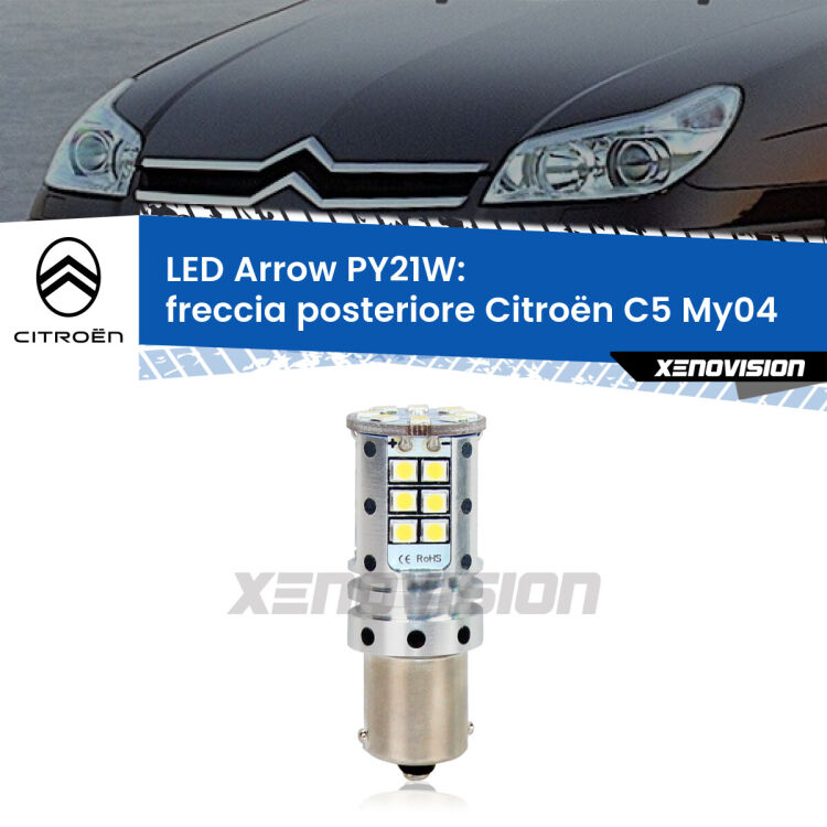 0 Freccia posteriore LED Citroën C5 My04 2004 - 2008: PY21W Arrow <strong>Freccia posteriore LED no-spie per Citroën C5</strong> My04 2004 - 2008. Lampada <strong>PY21W</strong> modello top di gamma Arrow.