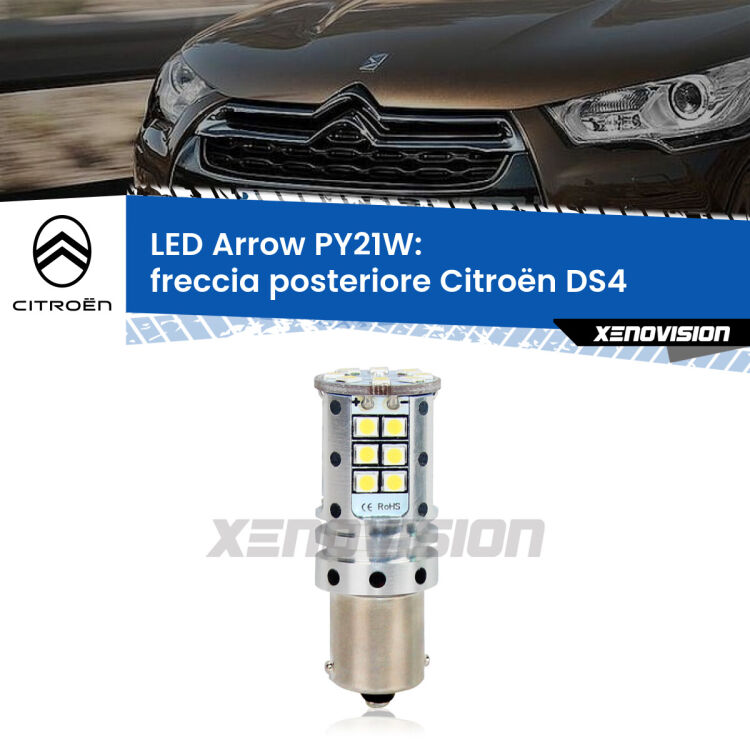 0 Freccia posteriore LED Citroën DS4 2011 - 2015: PY21W Arrow <strong>Freccia posteriore LED no-spie per Citroën DS4</strong> 2011 - 2015. Lampada <strong>PY21W</strong> modello top di gamma Arrow.