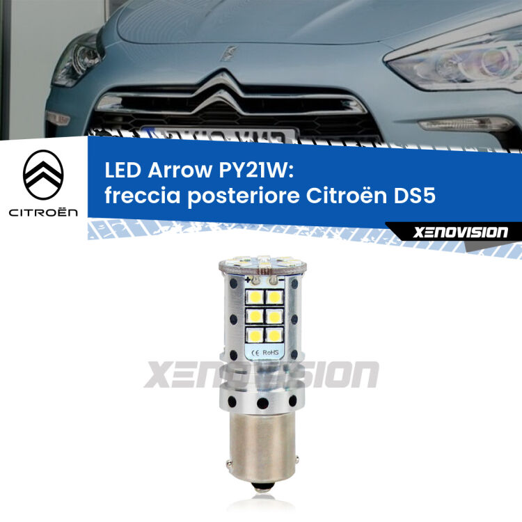 0 Freccia posteriore LED Citroën DS5 Versione 1: PY21W Arrow <strong>Freccia posteriore LED no-spie per Citroën DS5</strong> Versione 1. Lampada <strong>PY21W</strong> modello top di gamma Arrow.