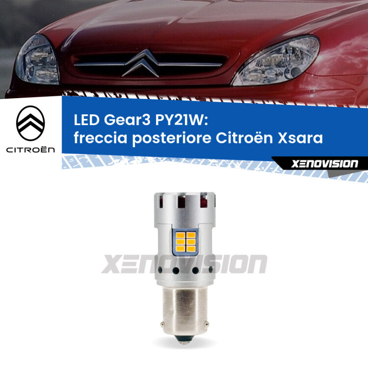 0 Freccia posteriore LED Citroën Xsara  1997 - 2005: PY21W Gear3 <strong>Freccia posteriore LED no-spie per Citroën Xsara</strong>  1997 - 2005. Lampada <strong>PY21W</strong> modello Gear3 no Hyperflash, raffreddata a ventola.
