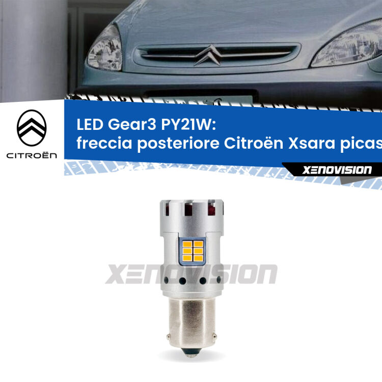 0 Freccia posteriore LED Citroën Xsara picasso 1999 - 2012: PY21W Gear3 <strong>Freccia posteriore LED no-spie per Citroën Xsara picasso</strong> 1999 - 2012. Lampada <strong>PY21W</strong> modello Gear3 no Hyperflash, raffreddata a ventola.