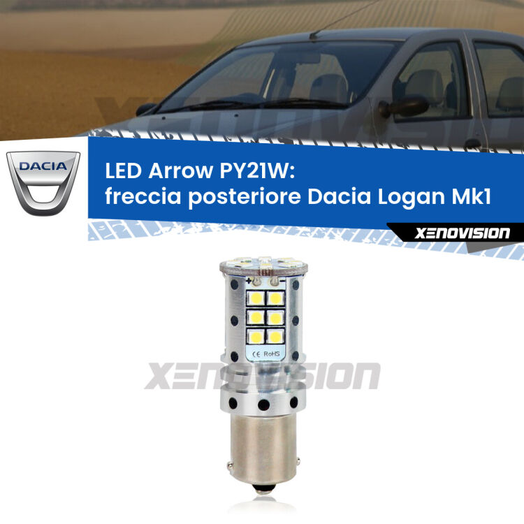 <strong>Freccia posteriore LED no-spie per Dacia Logan</strong> Mk1 2004 - 2011. Lampada <strong>PY21W</strong> modello top di gamma Arrow.