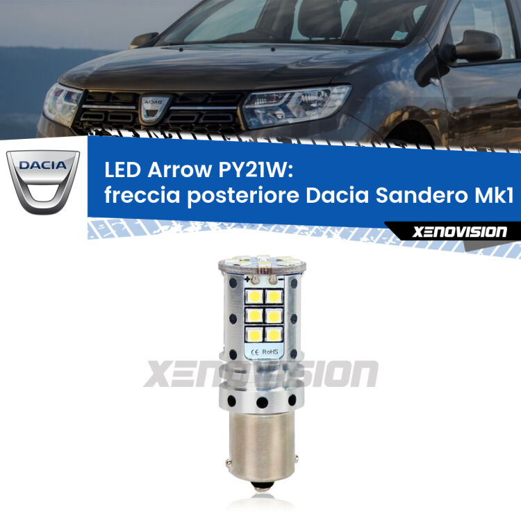 <strong>Freccia posteriore LED no-spie per Dacia Sandero</strong> Mk1 2008 - 2012. Lampada <strong>PY21W</strong> modello top di gamma Arrow.