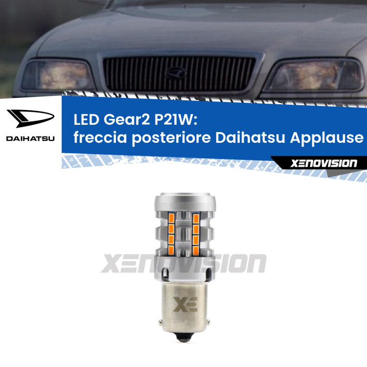 0 Freccia posteriore LED Daihatsu Applause II 1997 - 2000: P21W Gear2 FINE SERIE: NO GARANZIA FINE SERIE: NO GARANZIA <strong>Freccia posteriore LED no-spie per Daihatsu Applause</strong> II 1997 - 2000. Lampada <strong>P21W</strong> modello Gear2 no Hyperflash.