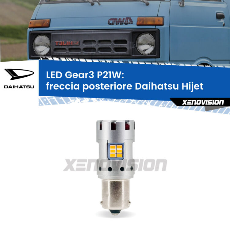0 Freccia posteriore LED Daihatsu Hijet 1992 - 2005: P21W Gear3 <strong>Freccia posteriore LED no-spie per Daihatsu Hijet</strong> 1992 - 2005. Lampada <strong>P21W</strong> modello Gear3 no Hyperflash, raffreddata a ventola.