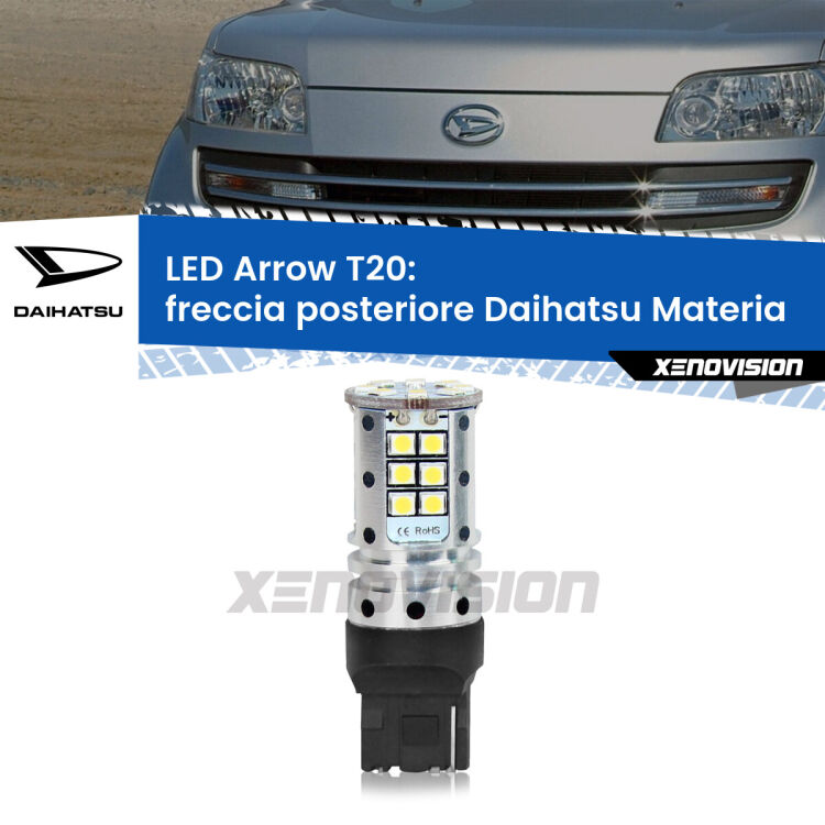 0 Freccia posteriore LED Daihatsu Materia 2006 in poi: T20 Arrow <strong>Freccia posteriore LED no-spie per Daihatsu Materia</strong> 2006 in poi. Lampada <strong>T20</strong> no Hyperflash modello Arrow.