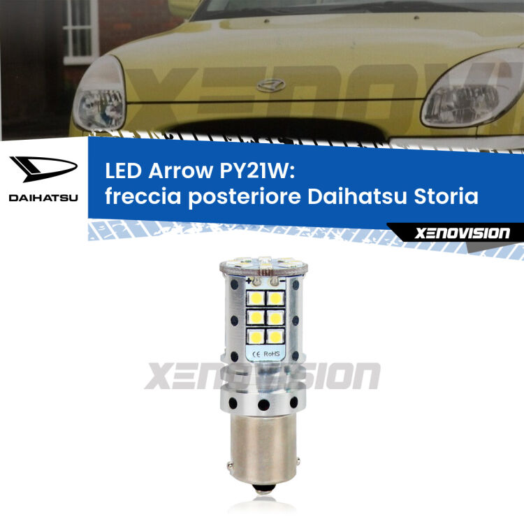 0 Freccia posteriore LED Daihatsu Storia 1998 - 2005: PY21W Arrow <strong>Freccia posteriore LED no-spie per Daihatsu Storia</strong> 1998 - 2005. Lampada <strong>PY21W</strong> modello top di gamma Arrow.